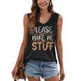 Please Don't Make Me Do Stuff Introvert Teen Lazy Gag Women's V-Neck Tank Top Please Don't Make Me Do Stuff Introvert Teen Lazy Gag Women's V-Neck Tank Top
