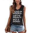 Read Books Lift Heavy Pet Dogs Women's V-Neck Tank Top
