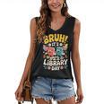 Reading Book Lover School Librarian Bruh It's Library Day Women's V-Neck Tank Top Reading Book Lover School Librarian Bruh It's Library Day Women's V-Neck Tank Top