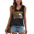 Reading Is My Favorite Sport Book Lovers Women's V-Neck Tank Top