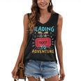 Reading Is A Ticket To Adventure Fun Book Lovers Fun Women's V-Neck Tank Top