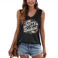 Sorry i Am Booked Reading Read Books Reader Nerd Women's V-Neck Tank Top