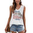 Book Lovers a Book a Day Keeps The Mental Breakdown Away Women's V-Neck Tank Top