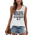 How Many Nights A Week Should You Be Reading 6-7 Book Lover Women's V-Neck Tank Top