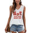 Read Your Heart Out Valentine Teacher Bookworm Lover Women's V-Neck Tank Top Read Your Heart Out Valentine Teacher Bookworm Lover Women's V-Neck Tank Top