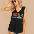 Bruh Read a Book Women's V-Neck Tank Top Bruh Read a Book Women's V-Neck Tank Top
