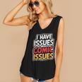 I Have Issues Comic Issues Comic Book Lover Women's V-Neck Tank Top I Have Issues Comic Issues Comic Book Lover Women's V-Neck Tank Top