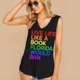 Live Life Like A Book Florida Would Ban LGBTQ Pride Equality Women's V-Neck Tank Top