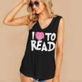 I LOVE TO READ Reading Books Bookworm Library Day Novelty Women's V-Neck Tank Top I LOVE TO READ Reading Books Bookworm Library Day Novelty Women's V-Neck Tank Top