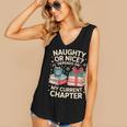 Naughty Or Nice Depends On My Current Chapter Book Lover Women's V-Neck Tank Top