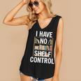 I Have No Shelf Control Read Book Reading Librarian Women's V-Neck Tank Top I Have No Shelf Control Read Book Reading Librarian Women's V-Neck Tank Top