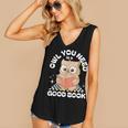 Owl You Need Is A Good Book Teacher Librarian Reading Women's V-Neck Tank Top