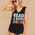 Read A Book Bruh Teacher Women's V-Neck Tank Top