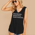 Read Books Walk Dogs Fight Fascists Reading Book Lover Dog Women's V-Neck Tank Top Read Books Walk Dogs Fight Fascists Reading Book Lover Dog Women's V-Neck Tank Top