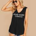 READ MORE COMICS Comic Book Lover Nerd Statement Humor Women's V-Neck Tank Top READ MORE COMICS Comic Book Lover Nerd Statement Humor Women's V-Neck Tank Top