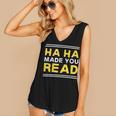 Reading Literacy Ha Ha Made You Read Book Lover Joke Women's V-Neck Tank Top Reading Literacy Ha Ha Made You Read Book Lover Joke Women's V-Neck Tank Top