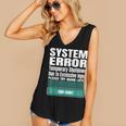 Sarcastic Apparel For Antisocial Introverts System Error Women's V-Neck Tank Top