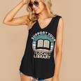 Support Your Local Library Book Lovers Women's V-Neck Tank Top Support Your Local Library Book Lovers Women's V-Neck Tank Top