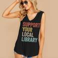 Support Your Local Library Books Bookaholic Teacher Bookworm Women's V-Neck Tank Top