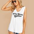 The Book Was Better Book Lover Reading Premium Tri-Blend Women's V-Neck Tank Top