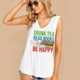 Drink Tea Read Books Be Happy Bookworm Coffee And Tea Lover Women's V-Neck Tank Top Drink Tea Read Books Be Happy Bookworm Coffee And Tea Lover Women's V-Neck Tank Top
