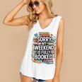 Sorry My Weekend Is Fully Booked Book Lovers Present Women's V-Neck Tank Top Sorry My Weekend Is Fully Booked Book Lovers Present Women's V-Neck Tank Top