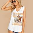 Squirrel Animal Life Is Better With Books And a Women's V-Neck Tank Top