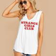 Strange Girls Club Weird Antisocial Introvert Humor Women's V-Neck Tank Top Strange Girls Club Weird Antisocial Introvert Humor Women's V-Neck Tank Top