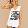 Women's Forget The Flowers Buy Me Books Book Lover Reader Women's V-Neck Tank Top Women's Forget The Flowers Buy Me Books Book Lover Reader Women's V-Neck Tank Top