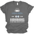 Audiobooks Listener Book Reading Lover Fun Unisex Jersey T-Shirt Audiobooks Listener Book Reading Lover Fun Unisex Jersey T-Shirt