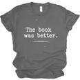 Author Typewriter The Book Was Better Unisex Jersey T-Shirt Author Typewriter The Book Was Better Unisex Jersey T-Shirt