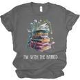Im With The Banned Book Readers Librarians Read Banned Books Unisex Jersey T-Shirt Im With The Banned Book Readers Librarians Read Banned Books Unisex Jersey T-Shirt
