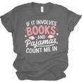 Book & Pajamas Humorous Book Lover Reading Bedtime Unisex Jersey T-Shirt Book & Pajamas Humorous Book Lover Reading Bedtime Unisex Jersey T-Shirt