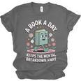 A Book A Day Keeps The Mental Breakdown Away Unisex Jersey T-Shirt