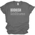 Bookish Definition Hilarious Bookworm Book Lover Reading Bookworm -Adults - Small Short Sleeve T-Shirt Unisex Jersey T-Shirt Bookish Definition Hilarious Bookworm Book Lover Reading Bookworm -Adults - Small Short Sleeve T-Shirt Unisex Jersey T-Shirt