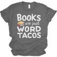 BOOKS ARE JUST WORD TACOS Unisex Jersey T-Shirt BOOKS ARE JUST WORD TACOS Unisex Jersey T-Shirt
