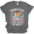 Bookworm Tees Drink Coffee Read Books Be Happy Unisex Jersey T-Shirt