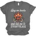 Buy Me Books And Tell Me To STFUATTDLAGG Booktok Unisex Jersey T-Shirt Buy Me Books And Tell Me To STFUATTDLAGG Booktok Unisex Jersey T-Shirt