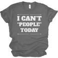 I Can't People Today Anti-Social Introvert Unisex Jersey T-Shirt I Can't People Today Anti-Social Introvert Unisex Jersey T-Shirt