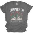 Chapter 30 A Literary Milestone Book Lover Hello 30 Unisex Jersey T-Shirt