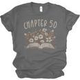 Chapter 50th Birthday Bookworm 50 Years Old For Book Lovers Unisex Jersey T-Shirt Chapter 50th Birthday Bookworm 50 Years Old For Book Lovers Unisex Jersey T-Shirt