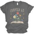 Chapter 65th Birthday Bookworm 65 Years Old For Book Lovers Unisex Jersey T-Shirt Chapter 65th Birthday Bookworm 65 Years Old For Book Lovers Unisex Jersey T-Shirt