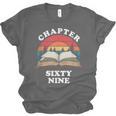 Chapter Sixty Nine Book Reading 69th Birthday 69 Year Old Unisex Jersey T-Shirt