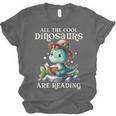 All The Cool Dinosaurs Are Reading Book Reader T-Rex Kawaii Unisex Jersey T-Shirt All The Cool Dinosaurs Are Reading Book Reader T-Rex Kawaii Unisex Jersey T-Shirt