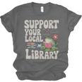Cute Frog Support Your Local Library Librarian Book Lover Unisex Jersey T-Shirt