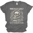 Dark Romance Book Villain Morally Grey Is My Favorite Color Unisex Jersey T-Shirt