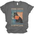 Drink Coffee Read Books Dismantle Systems Of Oppression Cat Unisex Jersey T-Shirt Drink Coffee Read Books Dismantle Systems Of Oppression Cat Unisex Jersey T-Shirt