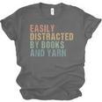 Easily Distracted By Books And Yarn Knitting & Crocheting Unisex Jersey T-Shirt