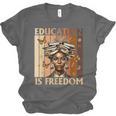Education Is Freedom Teacher Books Black History Women Unisex Jersey T-Shirt