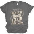 Fantasy Book Club Dragons For Women Men Or Kids Reading Unisex Jersey T-Shirt